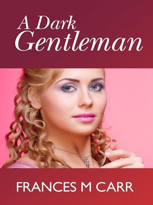 cover image of A Dark Gentleman